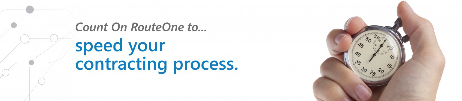 Count on RouteOne to Speed Your Contracting Process.